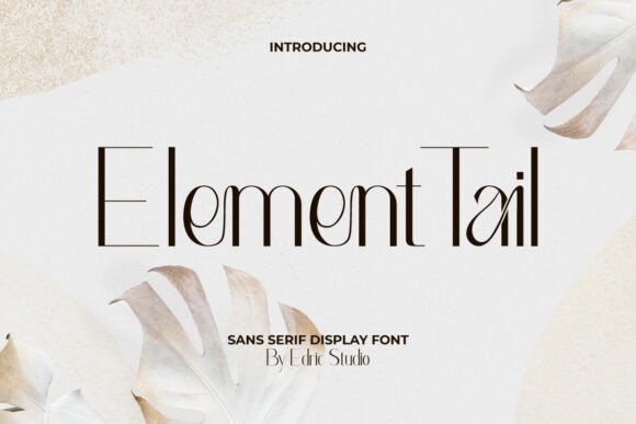 Element Tail: A Modern Display Typeface for Editorial Design