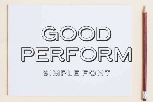 Good Perform: A Bright Display Font for Engaging Campaign Visuals
