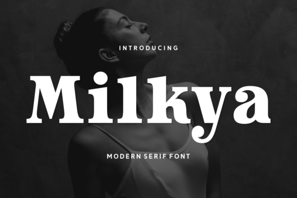 Milkya: The Elegant Serif Font for Premium Brand Identity