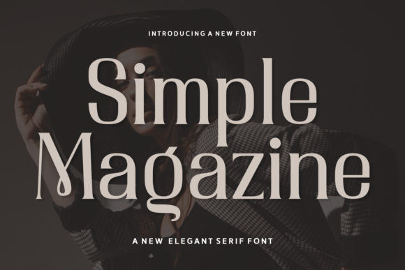 Simple Magazine: A Refined Serif for Modern Editorial Design