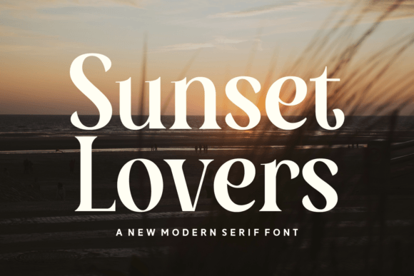 Sunset Lovers Typeface: A Designer’s Take on Warmth and Elegance