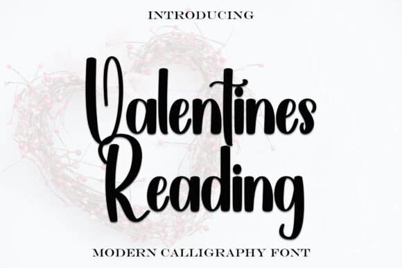 Valentines Reading: A Display Font Review for Campaign Design